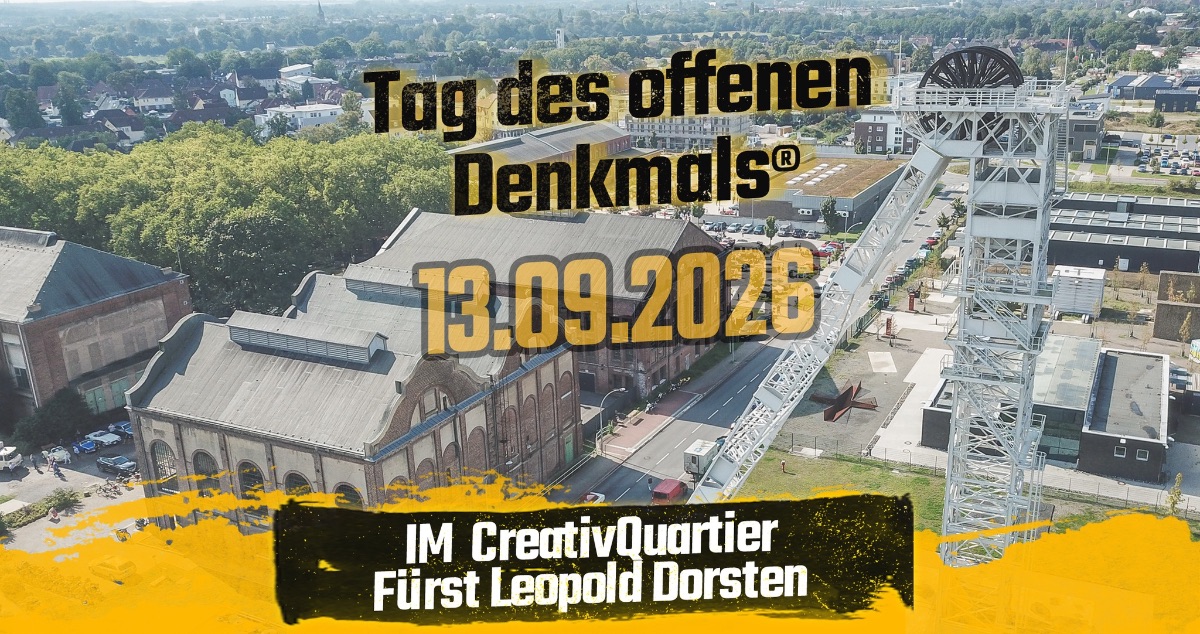 Tag des offenen Denkmals im CreativQuartier Fürst Leopold Dorsten